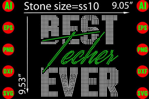 Celebrate Educators with Versatile Best Teacher Ever Rhinestone Templates